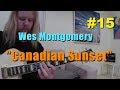 Canadian Sunset - Wes Montgomery (Jazz Guitar Transcription)