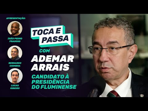 ADEMAR ARRAIS | TOCA E PASSA #33