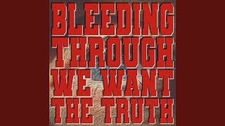 We Want the Truth
