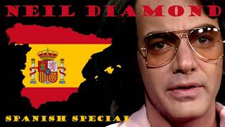 Neil Diamond - Spanish Special - Cante Libre and Carmelita&#39;s Eyes