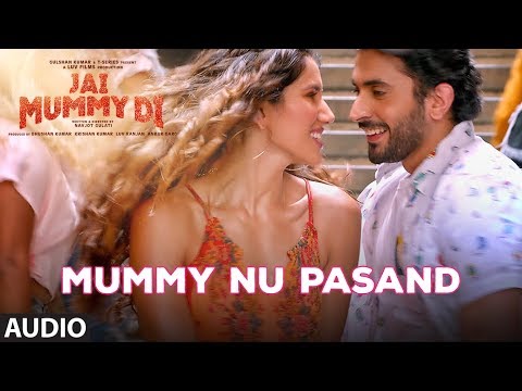 Mummy Nu Pasand (Full Audio) — watch video