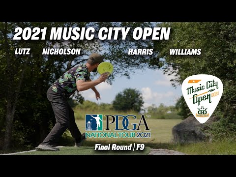 2021 Music City Open | Final RD F9 | Lutz, Nicholson, Harris, Williams