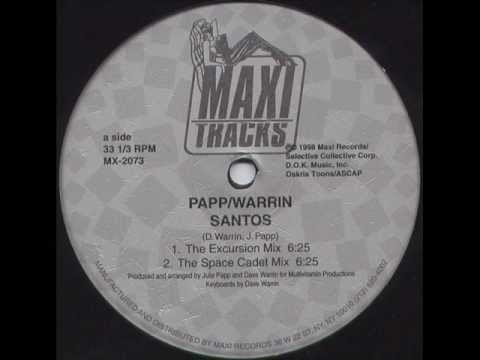 Papp / Warren - Santos (The Excursion Mix)