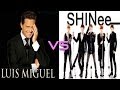 Shinee vs Luis Miguel (Dream Girl and Vuelve) HD ...