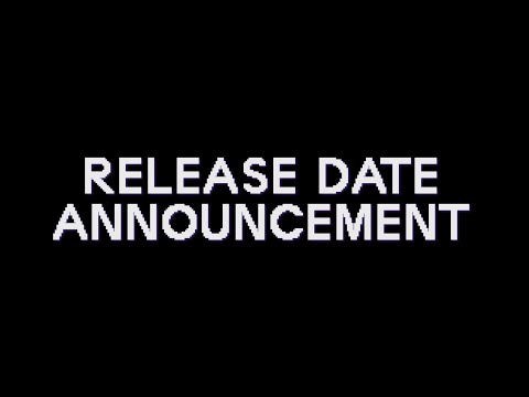 Release Date Trailer