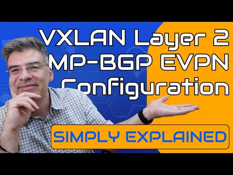 VXLAN - Configuring MP-BGP EVPN for L2 VNIs on Cisco Nexus