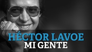 Video Mi Gente (Audio) de Héctor Lavoe