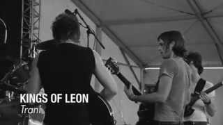 Kings of Leon - Trani (Bonnaroo 2004)