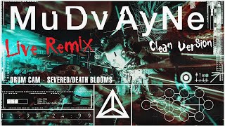 MuDvAyNe - Severed &amp; Death Blooms (2022) | Live Remix - MUSIC VIDEO