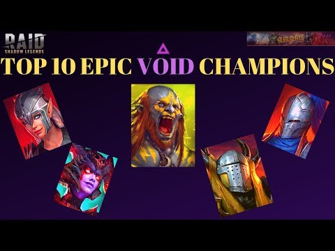 Top 10 Epic Void Champions {September 2019 Edition} Raid: SL