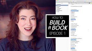 HOW TO BUILD A BOOK: THE 27 CHAPTER OUTLINE REVISITED