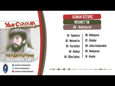 Osman Öztunç - Bahtiyarım