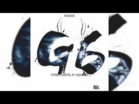 Vybz Kartel Ft Squash - G6 Anthem (Official Audio) August 2019