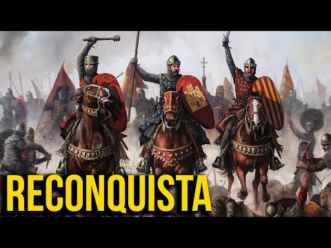 Reconquista: The Incredible Story of the Christian Reconquest of the Iberian Peninsula