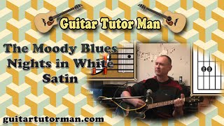 Nights In White Satin - The Moody Blues - Acoustic Guitar Lesson (easy-ish)