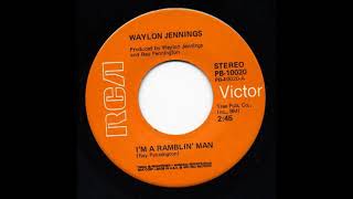Waylon Jennings - I'm A Ramblin' Man LYRICS