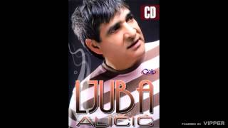 Ljuba Aličiić - Kurva - (Audio 2008)