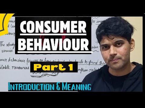 Consumer Behaviour Introduction And Definition Part 1 For All Universities BBA MBA
