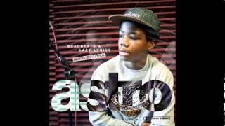 Astro - He Fell Off - Deadbeats & Lazy Lyrics