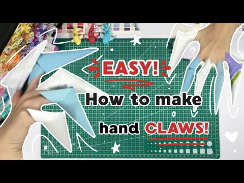 How to make paper CLAWS! || SO EASY!