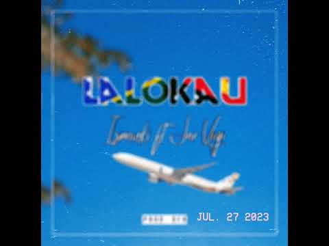 LALOKAU - ISMUKI FEAT JNR VIGI [ OFFICIAL AUDIO]