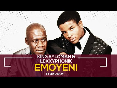 King Syloman x Lexxyphonik - Emoyeni Ft Bad Boy (Original)
