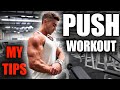 FULL PUSH WORKOUT With My Tips : Chest, Shoulders & Triceps