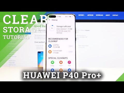 How to Free Up Space in Huawei P40 Pro+ - Clear Storage