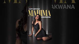 Happy Birthday to the Ever-Graceful Mahima! ✨ #MahimaMakwana #shorts