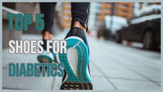 Best shoes for diabetics.