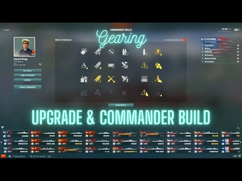 World of Warships - Gearing: Upgrade & Commander Build