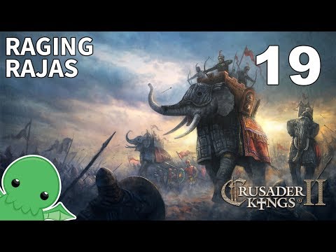 Raging Rajas - Part 19 - Crusader Kings II: Jade Dragon