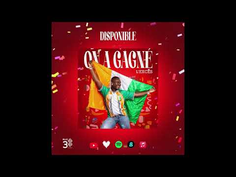 L’excès - ON A GAGNÉ 🔥