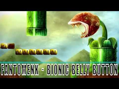 FantomenK - Bionic Belly Button