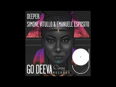 Emanuele Esposito, Simone Vitullo - Deeper