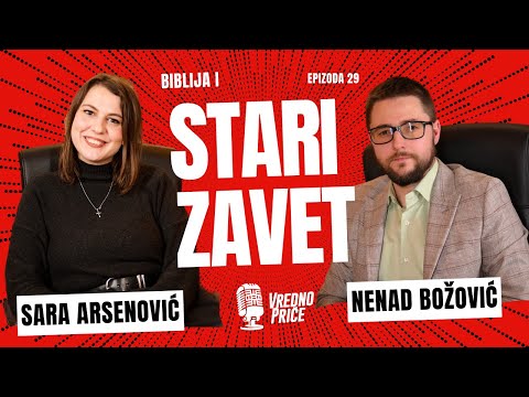 Vredno priče 29 - Stari zavet / BIBLIJA I (gost: Nenad Božović)