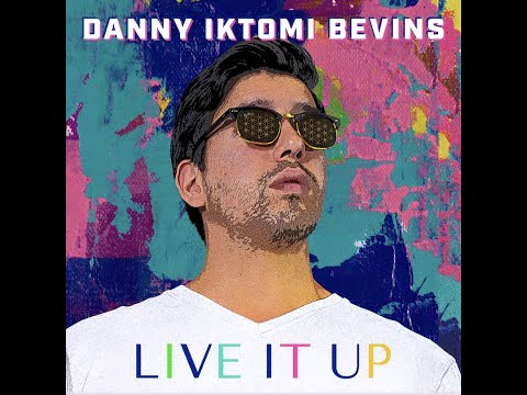 Danny Iktomi Bevins - Live It Up (Official Music Video)