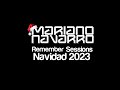 MARIANO NAVARRO REMEMBER SESSION NAVIDAD 2023