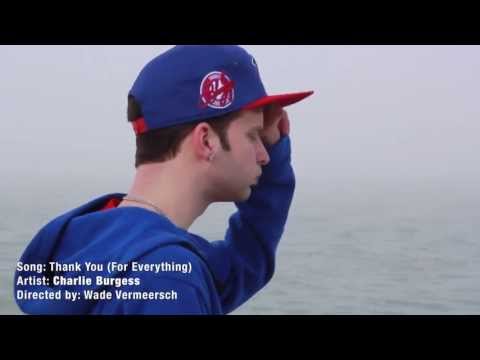 Charlie Burgess(AKA L.C.) - Thank You(For Everything)