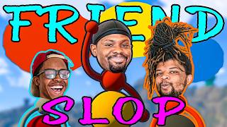 New Friend Slop Game Turned Everyone Into FREAKS!