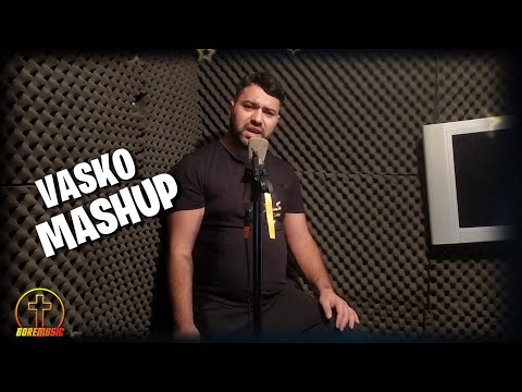 VASKO - MASHUP / Васко - Микс BoreMusic