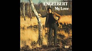 Engelbert Humperdink – “Show And Tell” (Parrot) 1974
