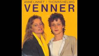 Venner (1985) Thomas Helmig og Anne Linnet