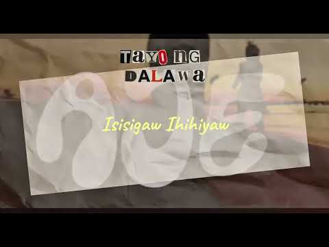 Tayong dalawa AJE [Official lyric video]