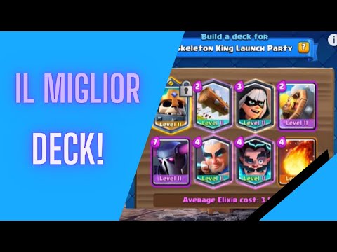 IL MIGLIOR DECK PER LA SFIDA "LANCIO PER IL RE DEGLI SCHELETRI"!! - Clash Royale