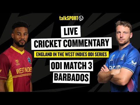 LIVE: West Indies v England ODI Match 3 | talkSPORT Cricket Watchalong