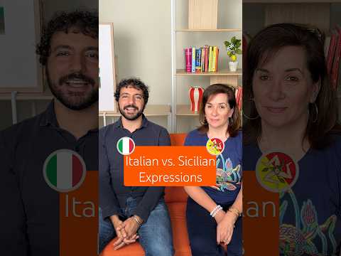 Italian vs. Sicilian Expressions - Part 2 🇮🇹