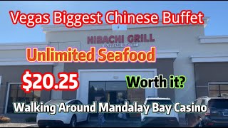 Vegas Biggest Chinese Buffet, Unlimited Seafood, only for $20.25, Worth it?