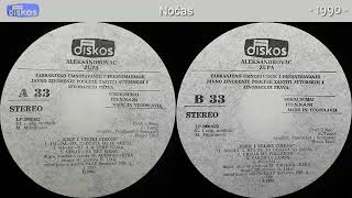 Kike i Veliki Cirkus - Nocas - (Audio 1990)