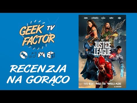 JUSTICE LEAGUE - Recenzja Na Gorąco